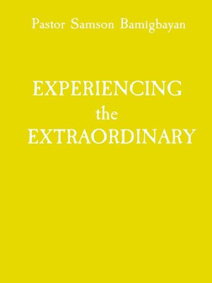cover image of EXPERIENCING  the  EXTRAORDINARY